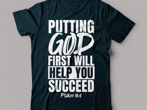 Putting God First Will Help You Succeed Psalm 168 Bible Verse