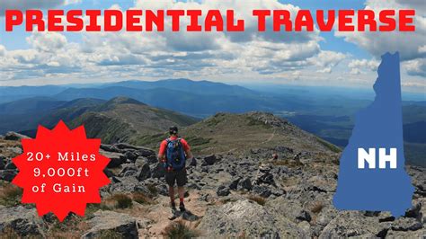 Presidential Traverse Nh Classic Us Hikes Day Hike Guide Youtube