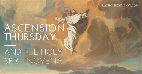 The Ascension Of Jesus And The Holy Spirit Novena To Pentecost Getfed
