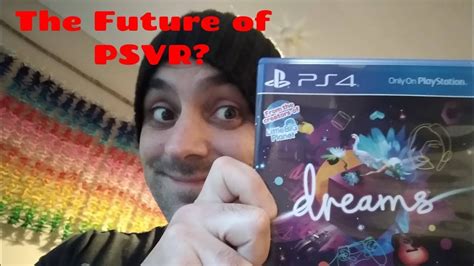 Dreams Ps4 Vr Update My Thoughts Youtube