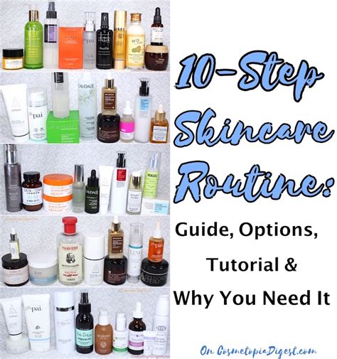 10 Step Skincare Routine Guide Tutorial Why What How To