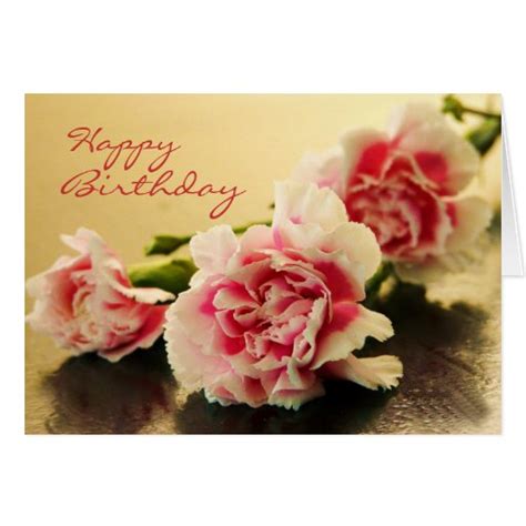 Happy Birthday Pink Carnations Floral Card Zazzle