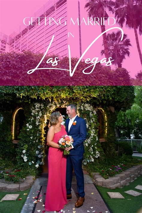 Getting Married In Las Vegas Getting Married Las Vegas Weddings