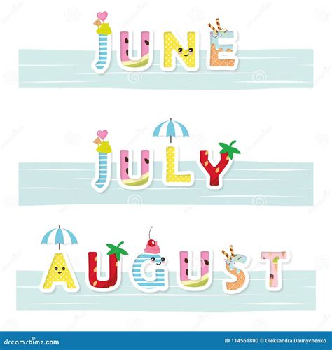 June July August Funny Inscription Cartoon Kawaii Letters For