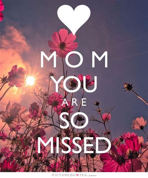 I Miss My Mom Mom I Miss You Miss You Mom