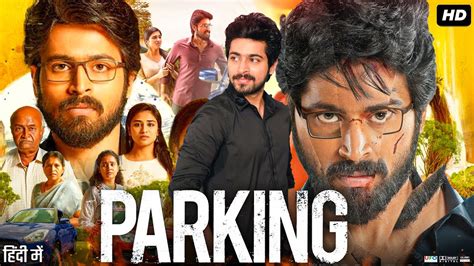 Parking Full Movie In Hindi Harish Kalyan Indhuja Ravichandran M S Bhaskar Review