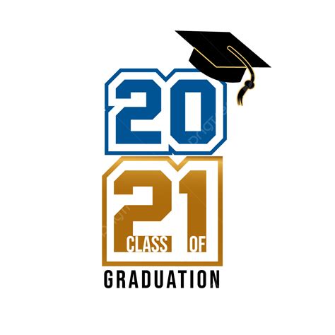 Graduation 2021 With Cap 2021 Graduation Cap Clipart Graduation