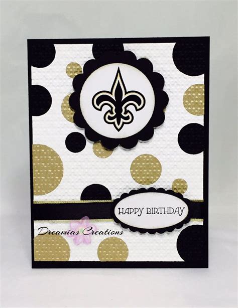 Great For Any New Orleans Saints Fan Birthday Card Cards Handmade