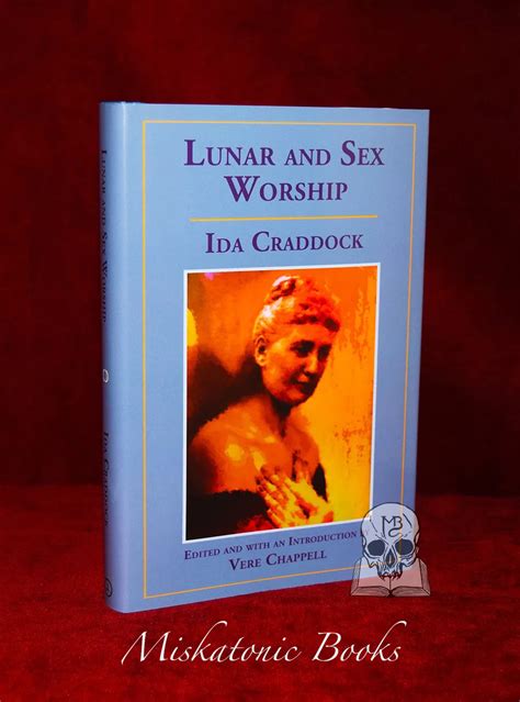 lunar and sex worship by ida craddock limited edition hardcover miskatonic books