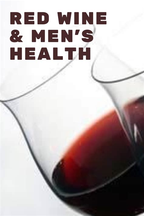 Red Wine And Sex Good News About Wine And Mens Health Eat Something Sexy