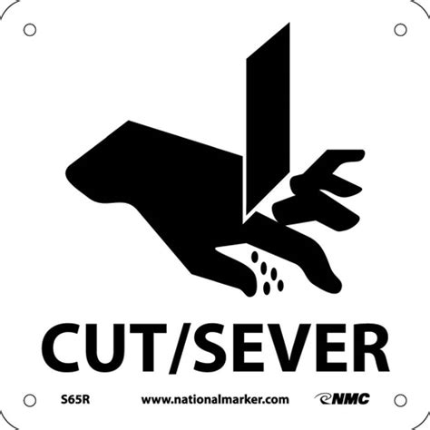 Cut Sever Sign S65R