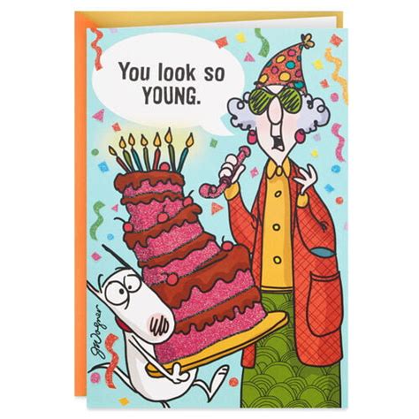 Maxine So Young Funny Birthday Card
