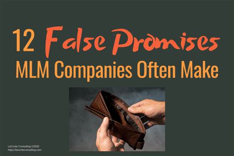 12 False Promises Mlm Companies Often Make Laconte Consulting