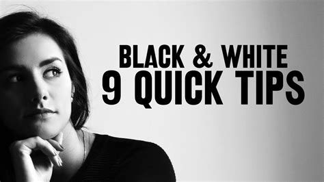 Quick Tips For Better Black White Photos Youtube