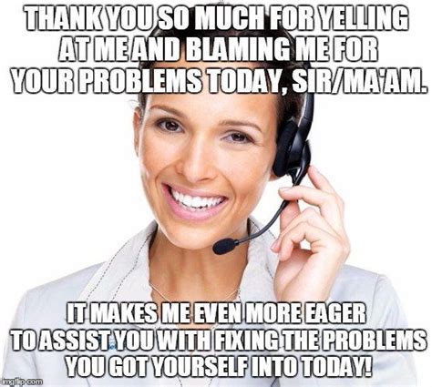 Call Centre Memes Funny The Memes