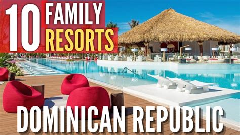 Los 5 Mejores Hoteles Familiares En República Dominicana