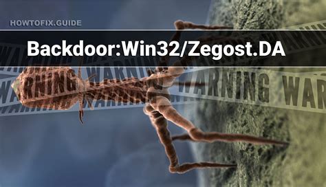 backdoor win32 zegost da — virus removal guide