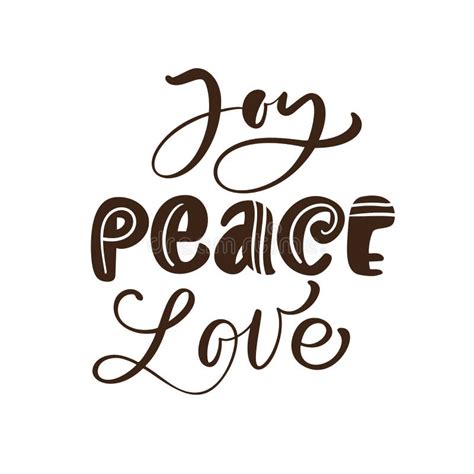 Joy Peace Love Hand Drawn Quote Ink Vector Lettering Modern Brush