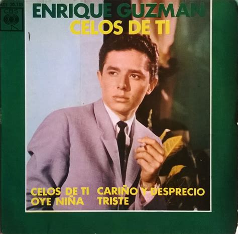 Enrique Guzman Celos De Ti 1963 Vinyl Discogs