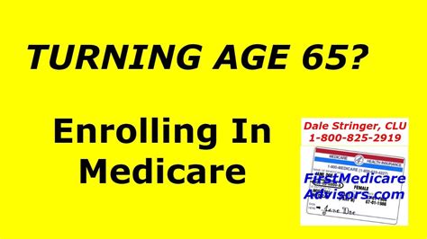 Turning Age 65 Enrolling In Medicare Youtube