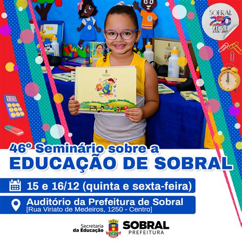 Prefeitura de Sobral Abertas inscrições para o º Seminário sobre a Educação de Sobral