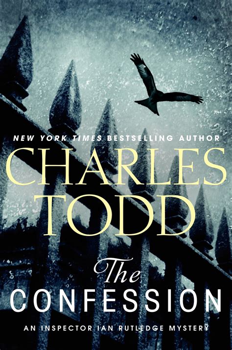 ‘the Confession An Ingenious New Mystery By Charles Todd The