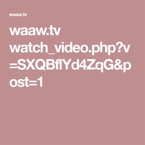Waawtv Watchvideophpvsxqbflyd4zqgandpost1 Peliculas