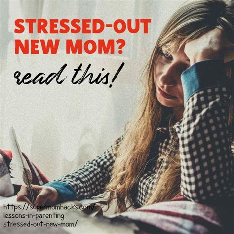 Stressed Out New Mom Read This Super Mom Hacks