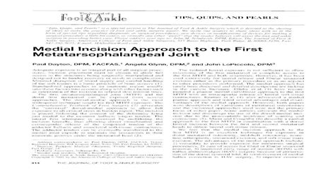 Medial Incision Approach To The First Metatarsophalangeal