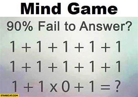 Mind Game Whats The Result 90 Fail To Answer One Plus One