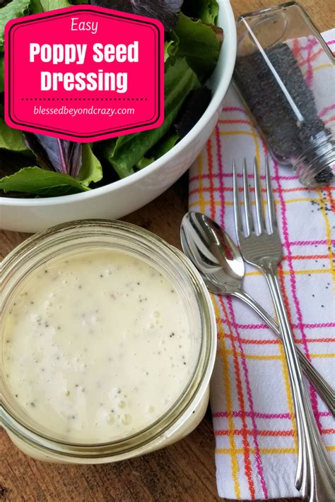 Easy Poppy Seed Dressing Blessed Beyond Crazy
