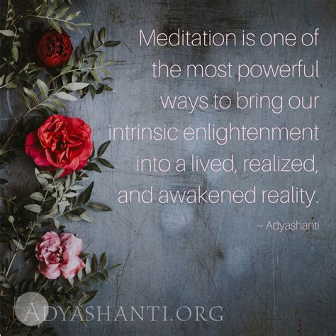 Meditation Is One Of The Most Powerful Ways To Bring Our Intrinsic