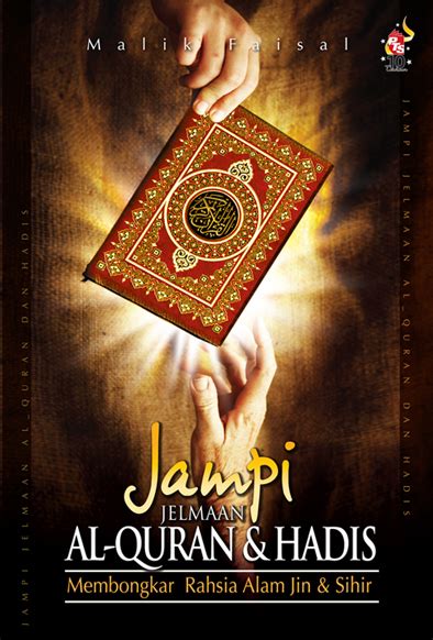 Al mafatih menerima pembelian buku dan kitab islam yang belum tertera di website. Jampi Jelmaan al-Quran dan Hadis - Buku - PTS