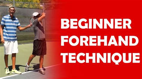 Beginner Forehand Technique | BEGINNER LESSONS - YouTube