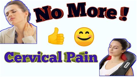 No More Cervical Pain Youtube