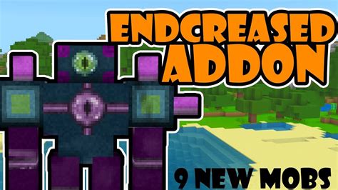 releasing my endcreased addon 9 new end mobs youtube