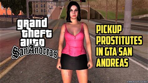 How To Have Sex With Prostitutes In Gta San Andreas Youtube