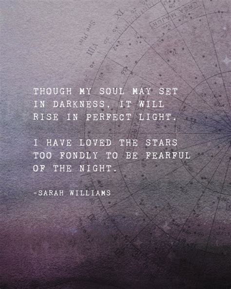 Sarah Williams Quote Poster I Have Loved The Stars Too Fondly