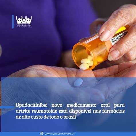 Upadacitinibe Novo Medicamento Oral Para Artrite Reumatoide Est