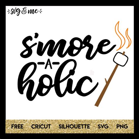 Smores Svg Smores Svg Cut File Camping Svg Files For Cricut Here For