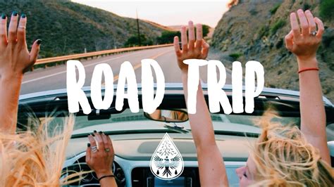 Road Trip 🚐 An Indiepopfolkrock Playlist Vol 1 Youtube