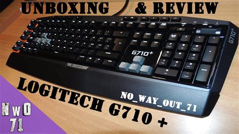 Logitech G710 Unboxing And Review Ita Youtube