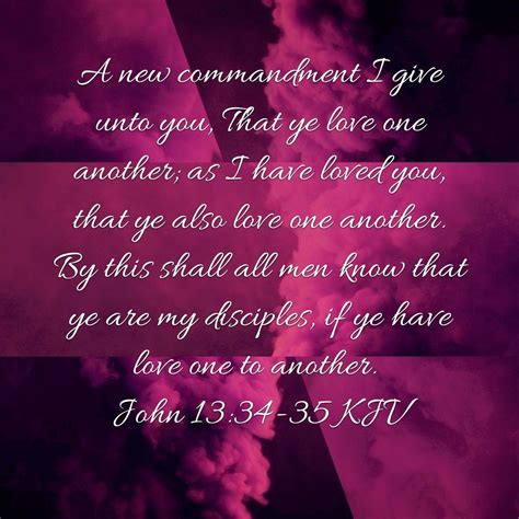 Love One Another Faith In Love Bible Quotes Scripture