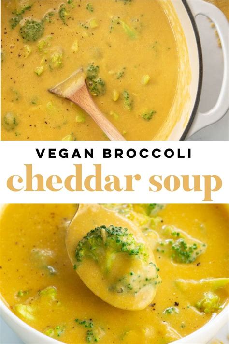 Vegan Broccoli Cheddar Soup This Easy Recipe Features Fresh Veggies