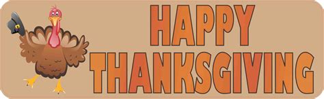 10in X 3in Happy Thanksgiving Bumper Sticker Vinyl Holiday Decal