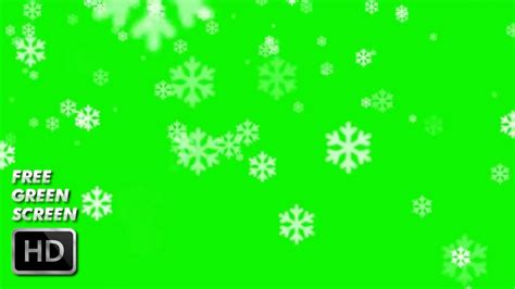 Best Snow Green Screen Effect Snow Falling Green Screen Snowflakes