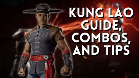 Mortal Kombat 1 Kung Lao Guide Combos And Tips Mk1