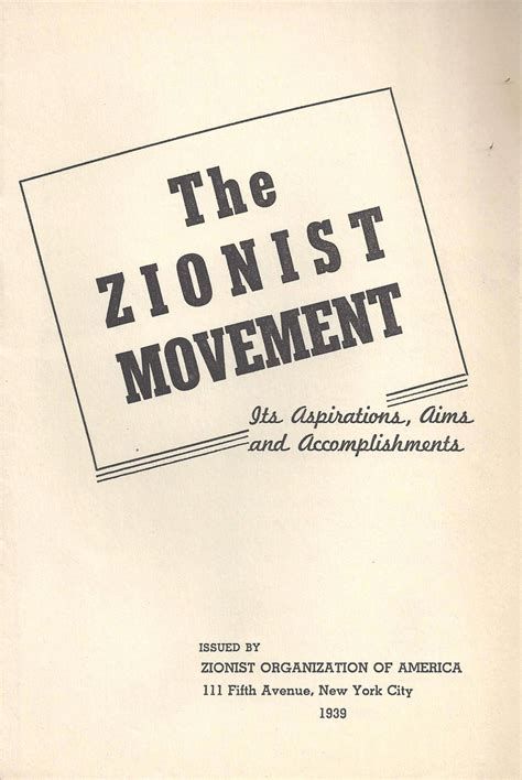 The Zionist Movement Its Aspirations Aims And Accomplishments Von