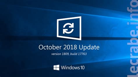 Télécharger Et Installer Windows 10 1809 October 2018 Update Le