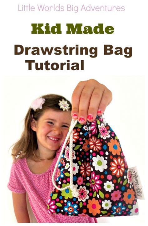 Drawstring Bag Tutorial For Kids Little Worlds Drawstring Bag